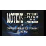 Moyens d'études, d'essais et de production de l'industrie aéronautique française.