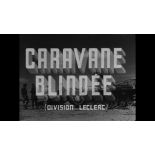 Caravane blindée.