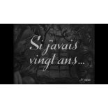 Si j'avais vingt ans...