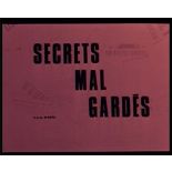 Secrets mal gardés.