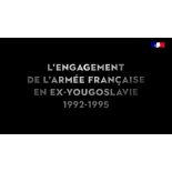 L'engagement de l'armée française en ex-Yougoslavie, 1992-1995.