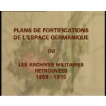 Plans de fortifications de l'espace germanique ou les archives militaires retrouvées (1698-1870).