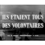 Ils étaient tous des volontaires.