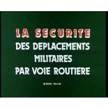 La sécurité des déplacements militaires par voie routière.