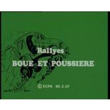 Rallyes : boue et poussière.