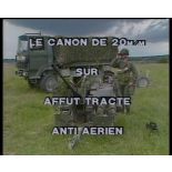 Le canon de 20 mm sur affut tracté antiaérien.