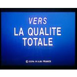 Vers la qualité totale.