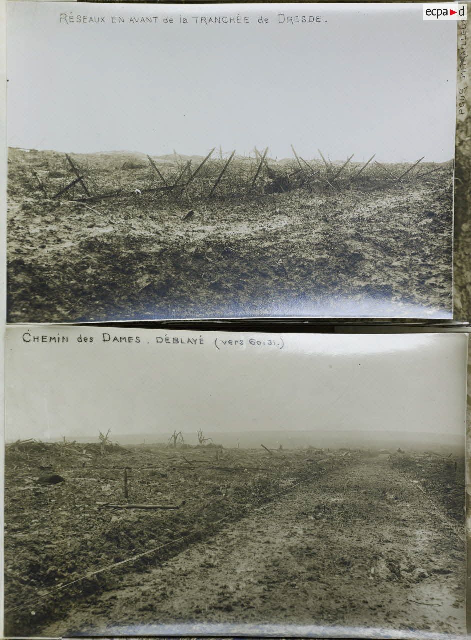 Réseaux en avant de la tranchée de Dresde. Chemin des Dames déblayé (vers 60:31). [légende d'origine]