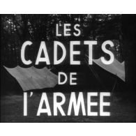 Les Cadets de l'armée.