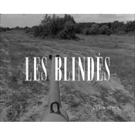 Les blindés.