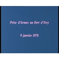 Prise d'armes au fort d'Ivry le 9 janvier 1976.