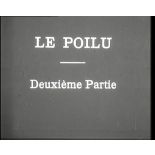 Le film du Poilu, cinq années de la vie d'un Français mobilisé. (2e partie)