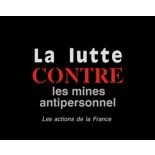 La lutte contre les mines antipersonnel : les actions de la France.