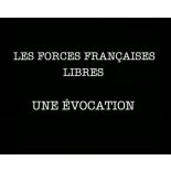 Les forces françaises libres : une évocation.