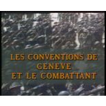 Les conventions de Genève et le combattant.