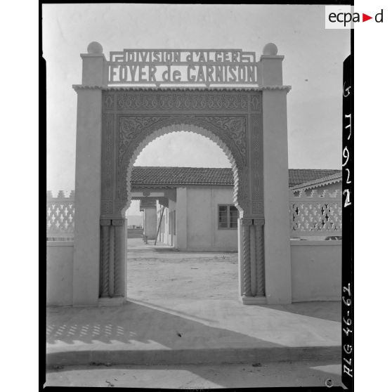 Entrée du foyer de garnison.