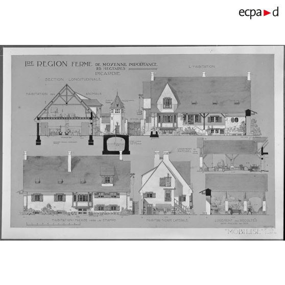 Paris Trocadéro. Projets d'habitations rurales. Petite ferme en Picardie. [légende d'origine]