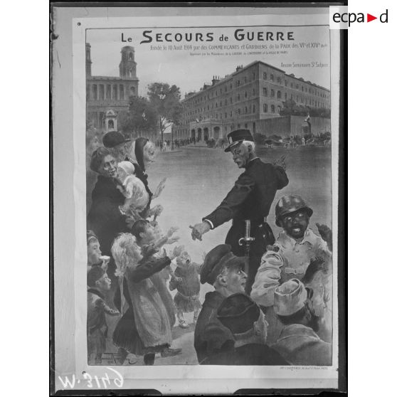 Paris, oeuvres des secours de guerre à l'ancien séminaire de Saint-Sulpice. Affiche de l'oeuvre. [légende d'origine]
