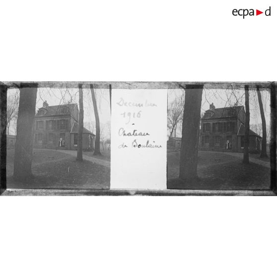 Décembre 1916. Château de Boulaine. [légende d'origine]
