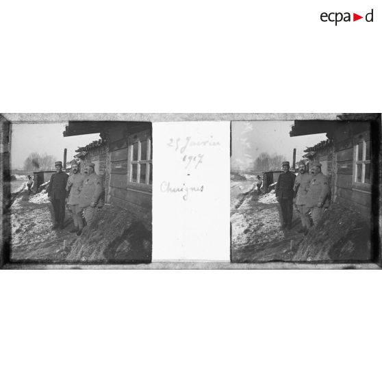 25 janvier 1917. Chuignes. [légende d'origine]
