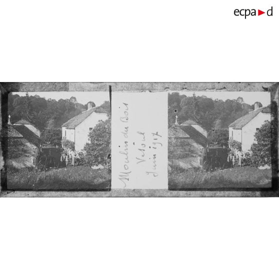 Moulin du Bois. Vesoul. Juin 1917. [légende d'origine]