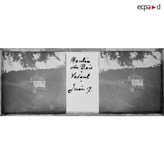 Moulin du Bois. Vesoul. Juin 17. [légende d'origine]