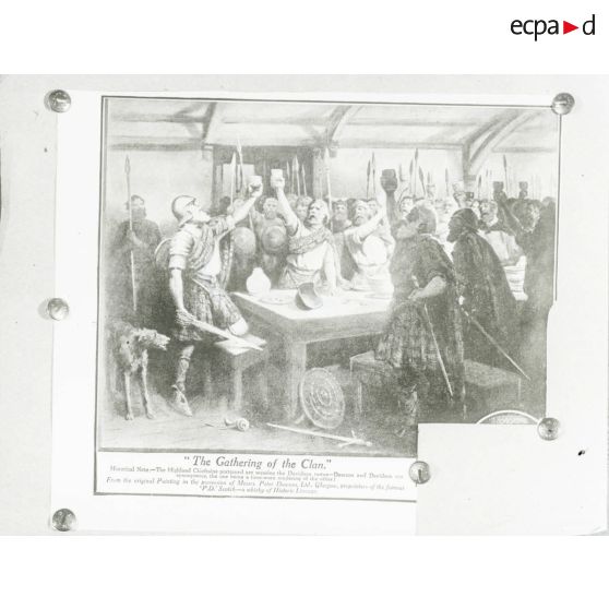 [Reproduction photographique d'un dossier de presse qui retrace l'histoire de William Shakespeare, du berceau à la tombe : "Story of William Shakespeare from the cradle to the grave" : "The Gathering of the Clan" : le rassemblement des chefs des Hautes terres, vêtus du kilt tartan Davidson.]