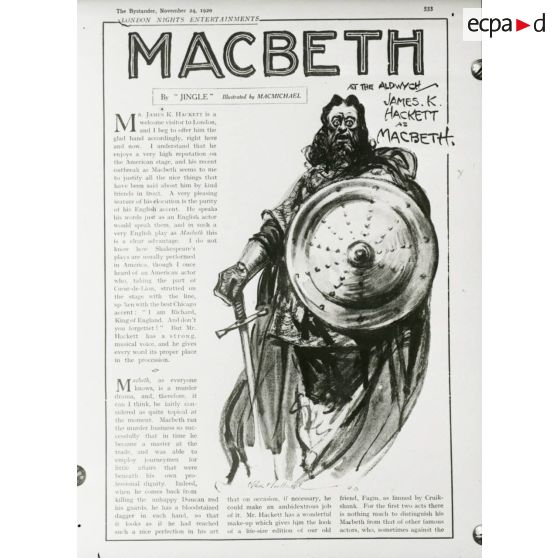 [Reproduction photographique d'un dossier de presse qui retrace l'histoire de William Shakespeare, du berceau à la tombe : "Story of William Shakespeare from the cradle to the grave" : un article de presse, daté du 24 novembre 1920, qui rend compte de la pièce de théâtre Macbeth.]