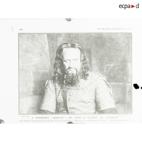 [Reproduction photographique d'un dossier de presse qui retrace l'histoire de William Shakespeare, du berceau à la tombe : "Story of William Shakespeare from the cradle to the grave" : portrait de James K. Hackett (1869-1926) en tant que Macbeth ; article de presse daté du 17 novembre 1920.]