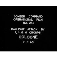 Bombardement de Cologne par la RAF.