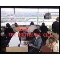 Pour les routes du ciel.