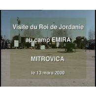 Visite du roi de Jordanie au Kosovo et de la reine en Macédoine.