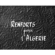 Magazine des Armées n°101. Renforts pour l'Algérie.
