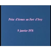 Prise d'armes au fort d'Ivry le 9 janvier 1976.