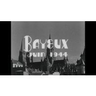 Bayeux. juin 1944.