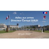 Adieux aux armes du directeur central de la Direction interarmées des réseaux et des systèmes d'information (DIRISI).