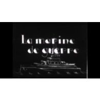 [Archives cinématographiques de Maurice Choplin (1912-2010). Film sur la marine de guerre américaine, sans date.]