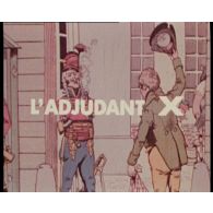 L'adjudant X.