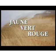 Jaune, vert, rouge. [version de 1993]