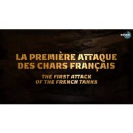 La première attaque des chars français.
