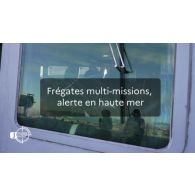 JDEF 193 : Frégates multi-missions, alerte en haute mer.