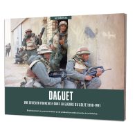Daguet, une division française dans la guerre du Golfe 1990-1991
