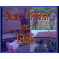 Le magazine télévisé des armées Horizon n°112. Sous-officier en 1986.