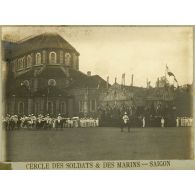 Saïgon, 1906. Prise de commandement par le général Alexandre Dumas. Cercle des soldats & des marins. [légende d'origine]