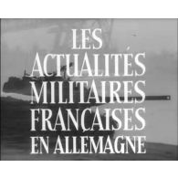 Les actualités militaires françaises en Allemagne [98.55].