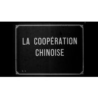 La coopération chinoise.