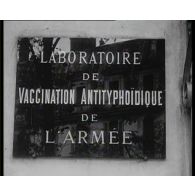 Laboratoire de vaccination antityphoïdique de l'armée.