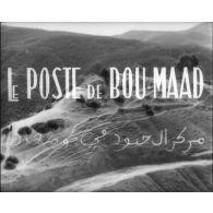 Le poste de Bou-Maad.
