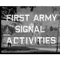 Normandie 1944 (actualités américaines) - First army signal activities (centre de transmissions de la 1re armée américaine).