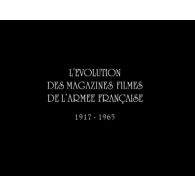 Les journées du patrimoine : l'évolution des magazines filmés de l'armée française 1917 - 1965.